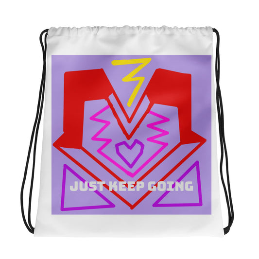 "Just Keep Going" Drawstring Bag