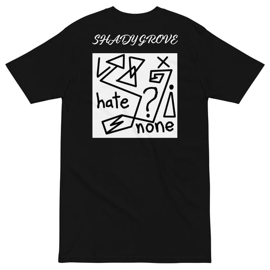 Men’s "Hate None" Premium Tee