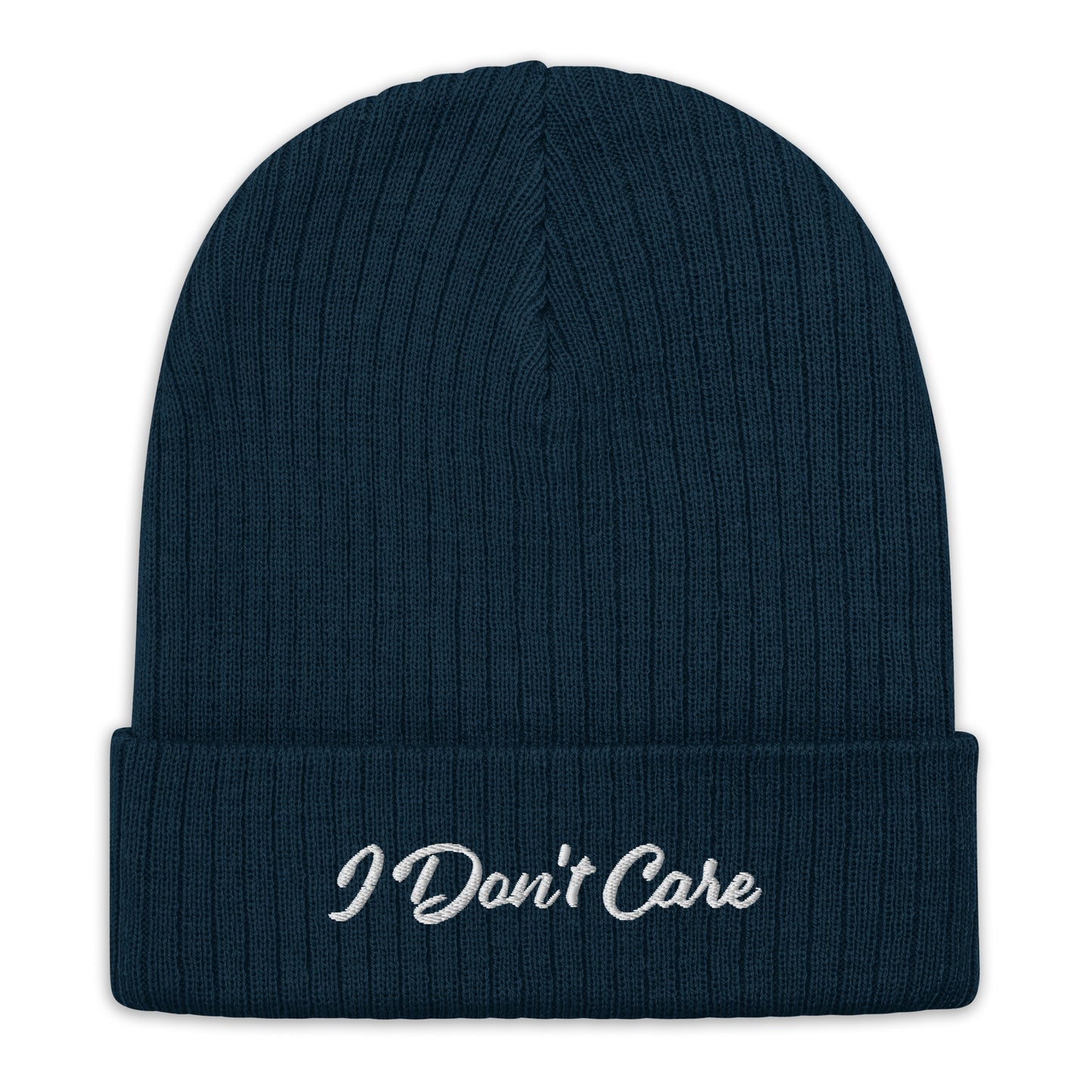 Ribbed "I Don't Care" Beanie