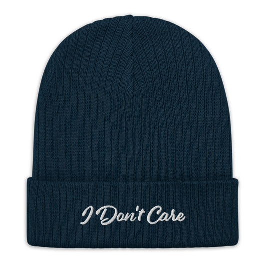 Ribbed "I Don't Care" Beanie