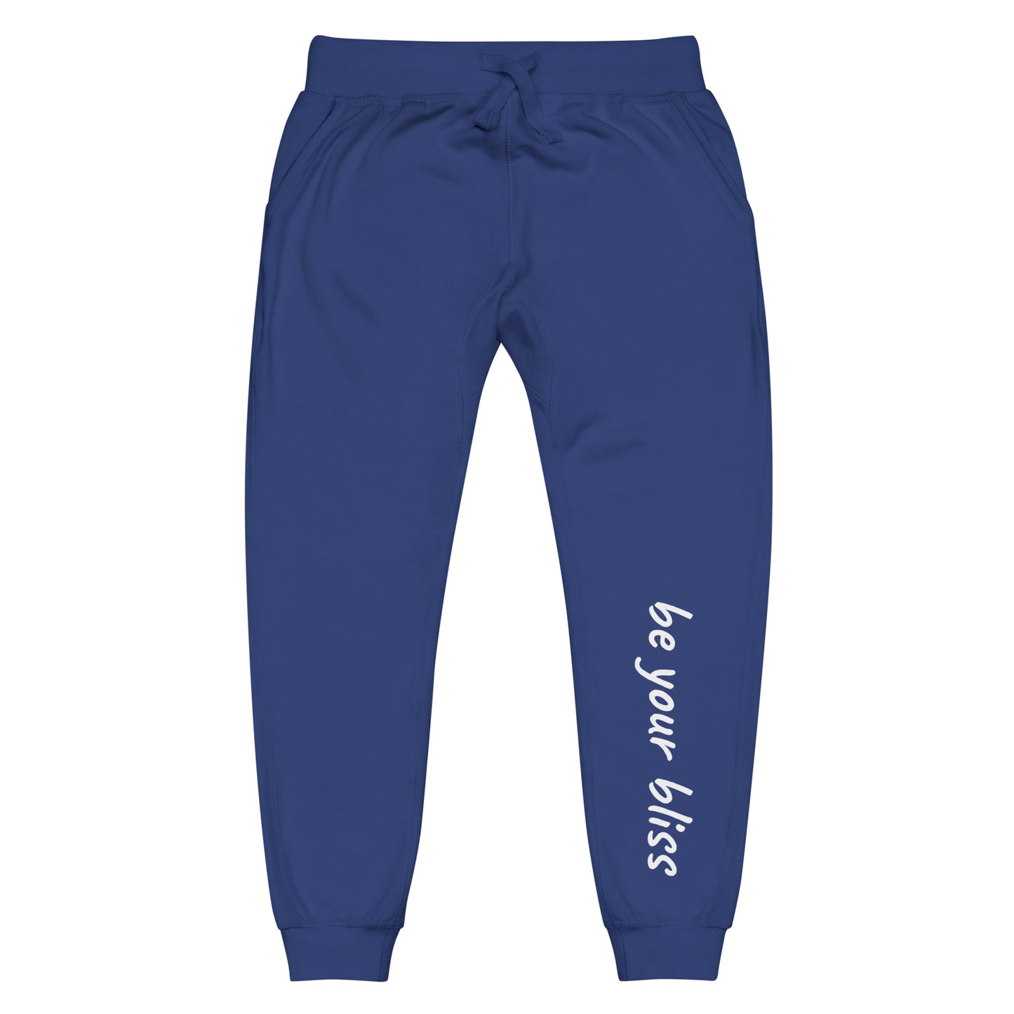 Unisex "Be Your Bliss" Fleece Sweatpants