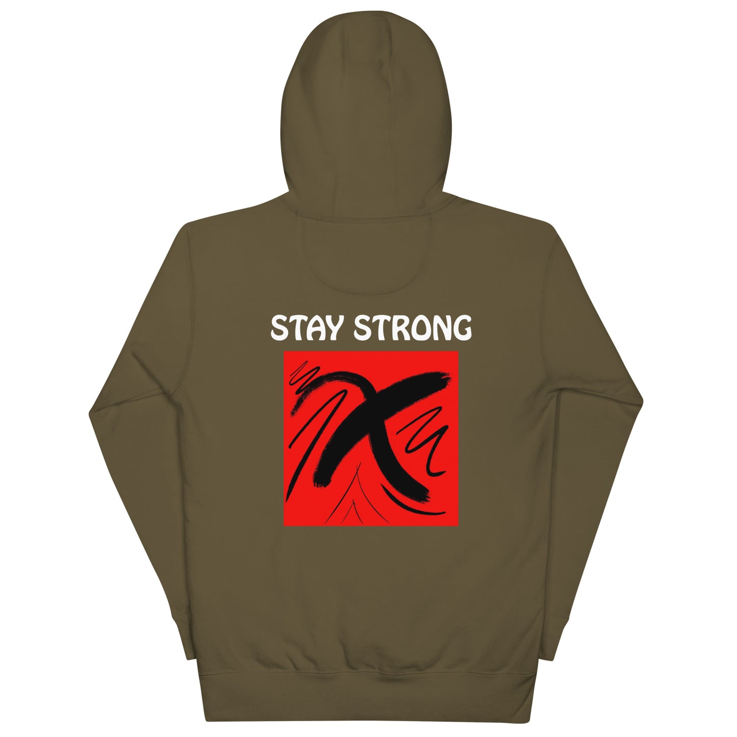 Unisex "Stay Strong" Hoodie