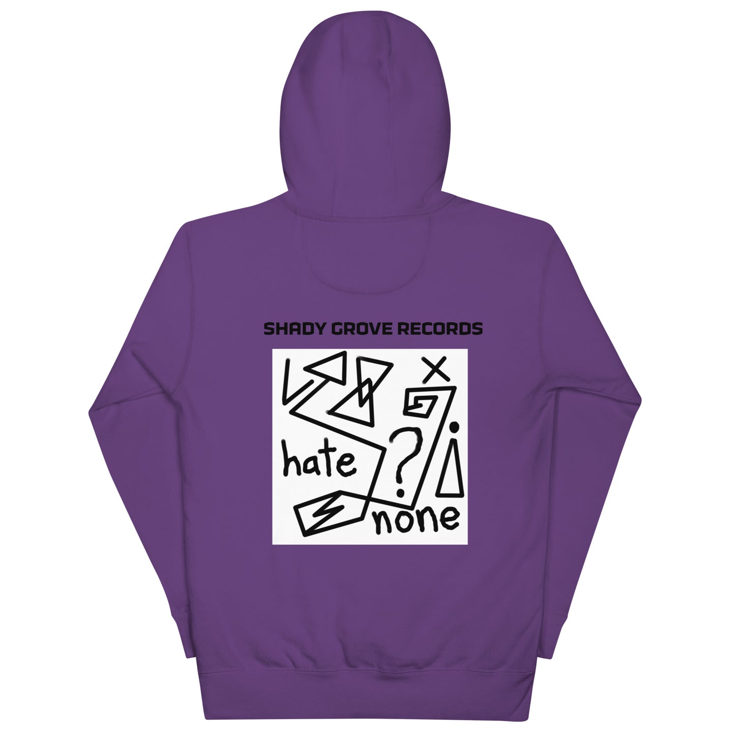 Unisex "Hate None" Hoodie