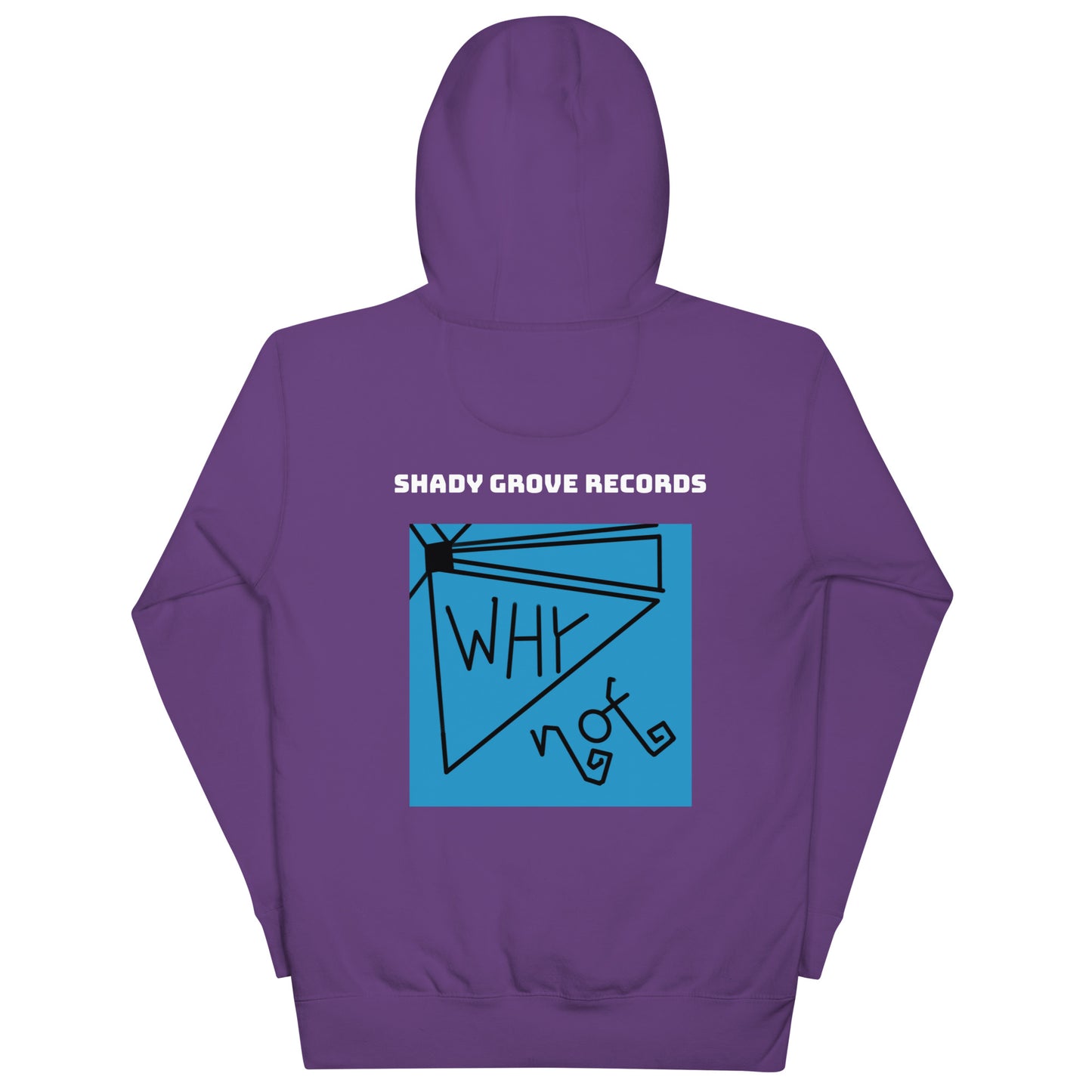 Unisex "Why Not" Hoodie