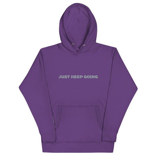 Unisex "Just Keep Going" Hoodie