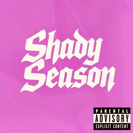 SHADY SEASON (Digital Download)